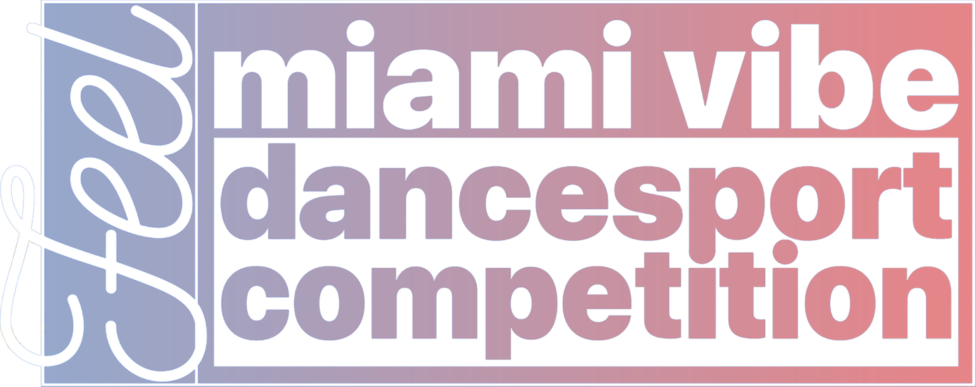 Miami Vibe Dancesport Competition